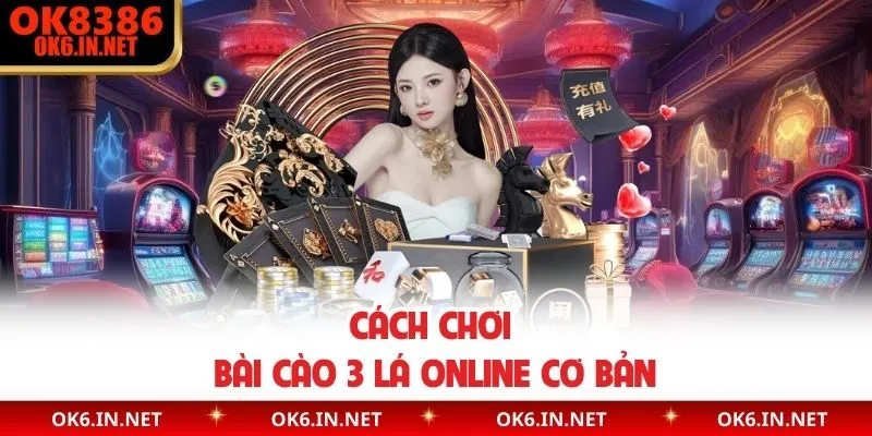 Cách chơi bài cào 3 lá online cơ bản