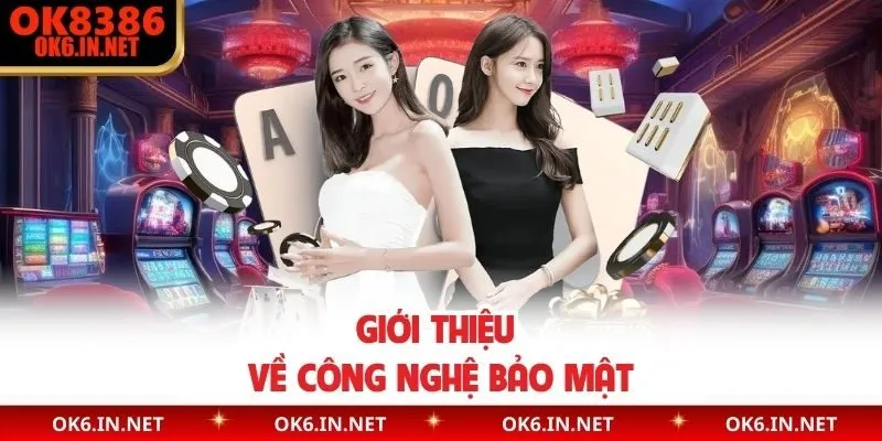 Giới thiệu về công nghệ bảo mật