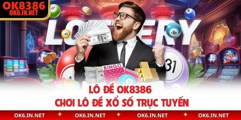 Lô đề OK8386 chơi lô đề xổ số trực tuyến