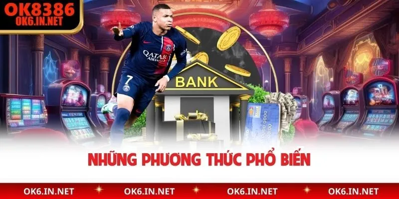 Những phương thức phổ biến